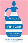 Aggie MacKenzie, MacKenzie Aggie, Emma Marsden, Marsden Emma - The Miracle of Vinegar