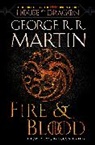 George R R Martin, George R. R. Martin, Doug Wheatley, Doug Wheatley - Fire & Blood (HBO Tie-in Edition)