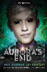 Amie Kaufman, Jay Kristoff - Aurora's End