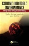 Madhu Kashyap Jagadeesh, Madhu Kashyap Shekhar Jagadeesh, Usha Shekhar - Extreme Habitable Environments