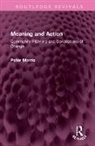 Peter Marris, Marris Peter - Meaning and Action