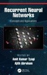 Ajith (Machine Intelligence Research Labs Abraham, Ajith (Mir Labs Abraham, Ajith Tyagi Abraham, Amit (Vit Kumar Tyagi, Ajith Abraham, Amit Kumar Tyagi... - Recurrent Neural Networks