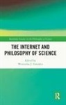 Wenceslao J (University of a Coruna Gonzalez, Wenceslao J Gonzalez - Internet and Philosophy of Science