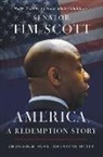 Senator Tim Scott, Tim Scott - America, a Redemption Story