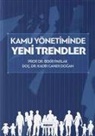 Kadir Caner Dogan, Bekir Parlak - Kamu Yönetiminde Yeni Trendler