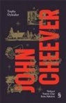 John Cheever - Toplu Öyküler - John Cheever