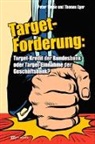 Thomas Eger, Peter Weise - Die Target-Forderung