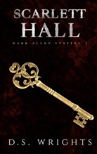 D S Wrights, D. S. Wrights, D.S. Wrights - Scarlett Hall