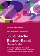 Ralf Hillmann, Jörg Ringel - Buch für Senioren mit Demenz - 360 einfache Rechen-Rätsel / Rechen-Spiele: Beschäftigung, Spaß, Denksport, Training