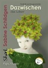 Sabine Schildgen - Dazwischen das Leben