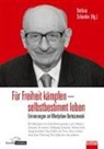 Bettina Schaefer - Für Freiheit kämpfen - selbstbestimmt leben