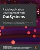 Ricardo Pereira - Rapid Application Development with OutSystems