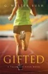 G. Walter Bush - Gifted