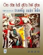 Xuan Man Truong - Ca Khúc Tr¿¿ng Xuân M¿n