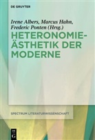 Irene Albers, Marcus Hahn, Frederic Ponten - Heteronomieästhetik der Moderne