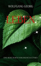 Wolfgang Georg - Leben