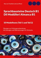 Lara Pilzner, Rosa von Trautheim, Rosa von Trautheim - Sprachbausteine Deutsch B1 - Dil Modülleri Almanca B1. 10 Modelltests (Teil 1 und Teil 2)