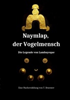 Torge Braemer, Torge Braemer - Naymlap, der Vogelmensch