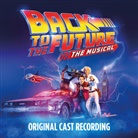 Back to the Future: The Musical, 1 Audio-CD (Audio book)