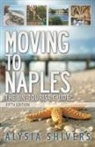 Alysia Shivers - Moving to Naples The Un-Tourist Guide