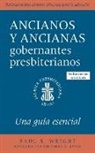 Paul S. Wright - Ancianos y Ancianas Gobernantes Presbiterianos