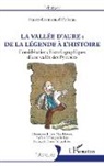 Frantz-Emmanuel Petiteau - La vallée d'Aure : de la légende à l'histoire