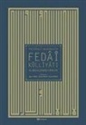 Prizrenli Abdürrahim Fedai - Prizrenli Abdürrahim Fedai Külliyati ve Bestelenmis Ilahileri