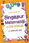 Hasan Topdemir - 3. Siniflar Icin Singapur Matematigi ve Zeka Oyunlari