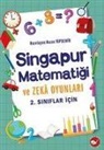 Hasan Topdemir - 2. Siniflar Icin Singapur Matematigi ve Zeka Oyunlari