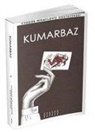 Fyodor Mihaylovic Dostoyevski - Kumarbaz