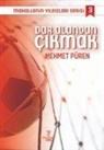 Mehmet Püren - Dar Alandan Cikmak