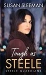 Susan Sleeman - Tough as Steele