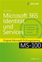 Orin Thomas - Microsoft 365 Identität und Services