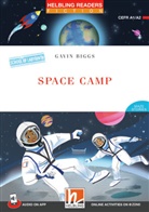 Gavin Biggs - Helbling Readers Red Series, Level 2 / Space Camp, m. 1 Audio