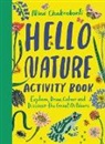Nina Chakrabarti - Hello Nature Activity Book