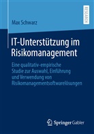 Max Schwarz - IT-Unterstützung im Risikomanagement