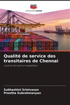 Subhashini Srinivasan, Preetha Subrahmanyan - Qualité de service des transitaires de Chennai