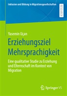 Yasemin Uçan - Erziehungsziel Mehrsprachigkeit