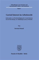 Severin Pretzel - Carried Interest im Arbeitsrecht.