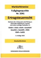 Constantin Dürckheim, Thorsten Glaubitz - ERTRAGSTEUERRECHT Dürckheim-Markierhinweise/Fußgängerpunkte für das Steuerberaterexamen, Dürckheim'sche Markierhinweise