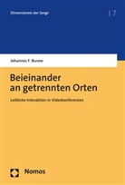 Johannes F Burow, Johannes F. Burow, Isolde Karle, Gesa Lindemann u a - Beieinander an getrennten Orten