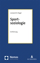 Rahel u Bürgi, Markus Lamprecht, Siegfried Nagel - Sportsoziologie