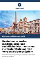 Muhammad Hassan Malik - Bestehende sozio-medizinische und rechtliche Mechanismen zur Unterstützung von Vergewaltigungsopfern