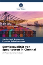 Subhashini Srinivasan, Preetha Subrahmanyan - Servicequalität von Spediteuren in Chennai