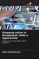 Abdur Rakib Nayeem - Shopping online in Bangladesh: Sfide e opportunità
