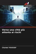 Charbel Youssef - Verso una città più attenta ai rischi