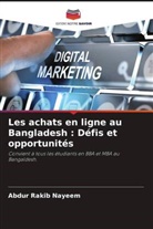 Abdur Rakib Nayeem - Les achats en ligne au Bangladesh : Défis et opportunités