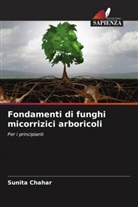 Sunita Chahar - Fondamenti di funghi micorrizici arboricoli