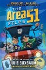 Julie Buxbaum, Lavanya Naidu - The Area 51 Files