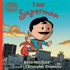 Christopher Eliopoulos, Brad Meltzer, Christopher Eliopoulos - I am Superman